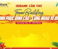 Teambuilding Vũng Tàu HDBANK Cần Thơ